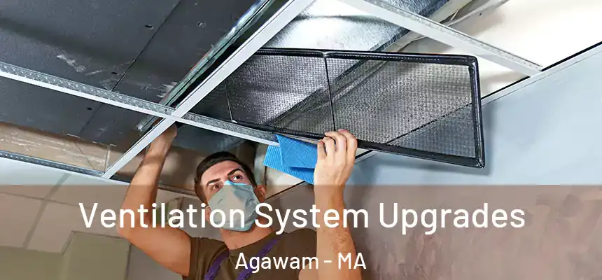  Ventilation System Upgrades Agawam - MA